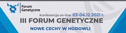 Zapraszamy na III Forum Genetyczne