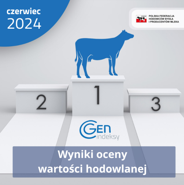 Czerwcowe wyniki oceny wartości hodowlanej dostępne
